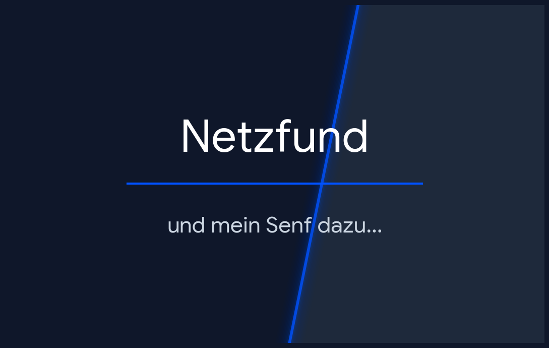 Netzfund und mein Senf dazu